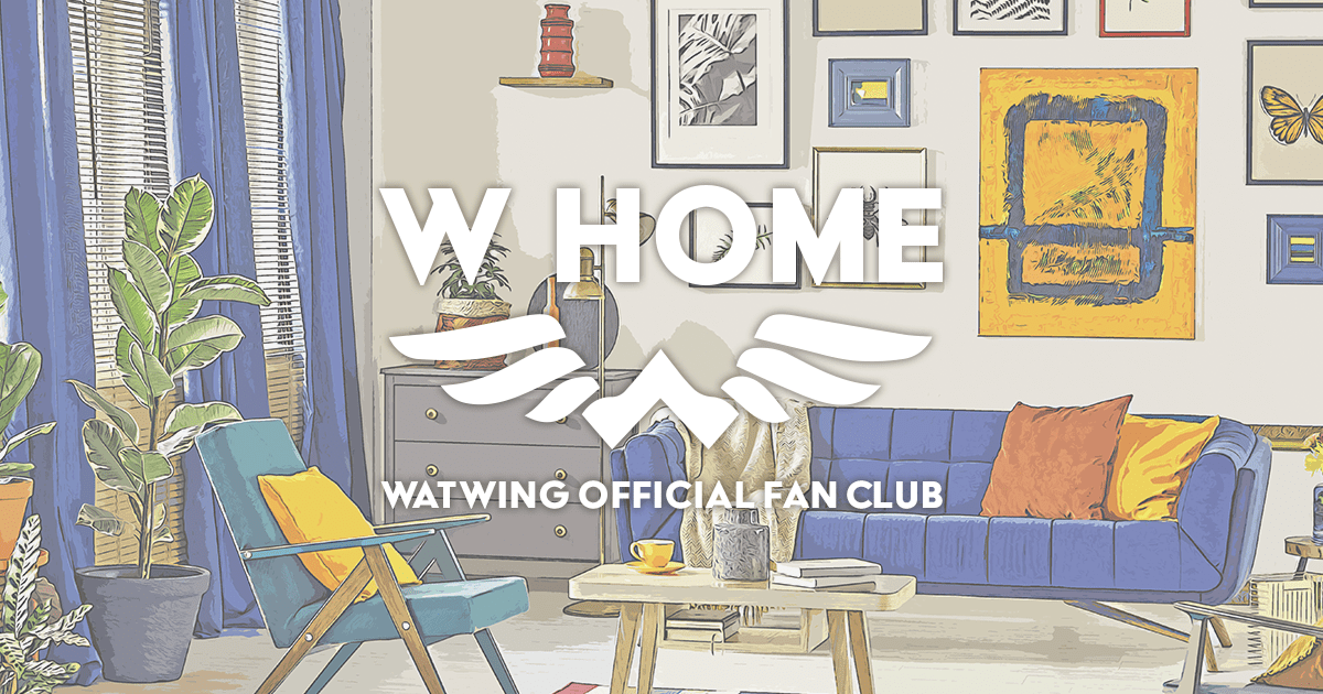 BLOG｜WATWING OFFICIAL FANCLUB「W HOME」